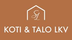 KOTI & TALO LKV